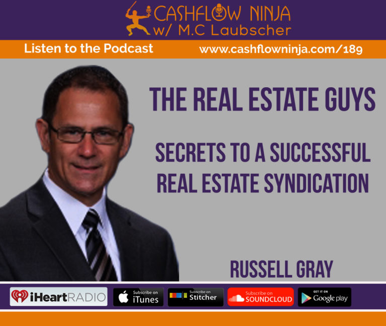 189 Russell Gray Secrets To A Successful Real Estate Syndication