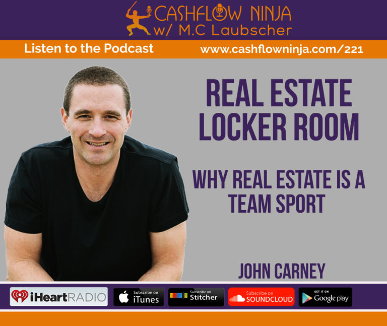 221 John Carney Why Real Estate Is A Team Sport