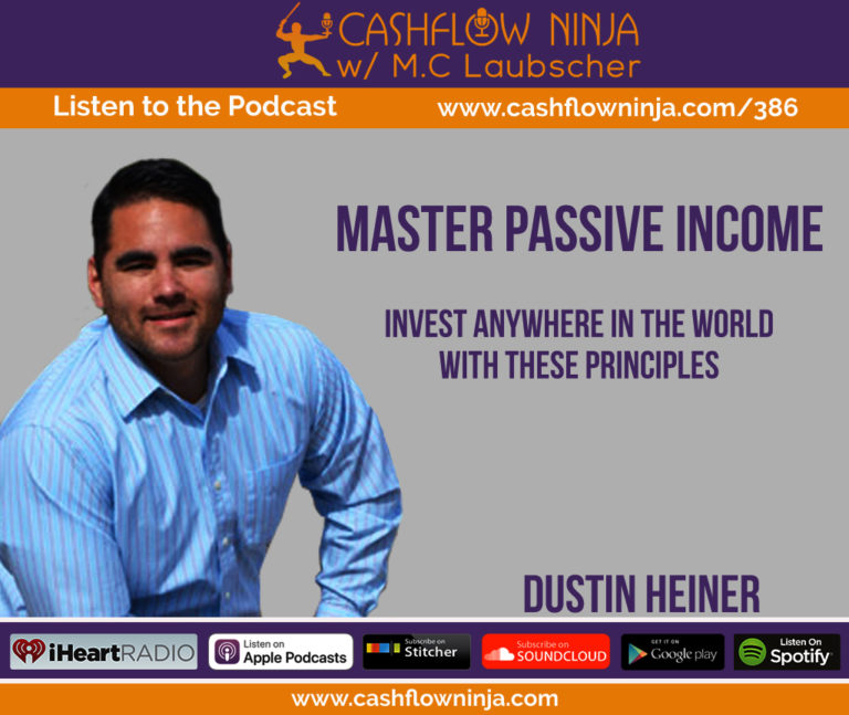 386: Dustin Heiner: Invest Anywhere In The World with These Principles ...