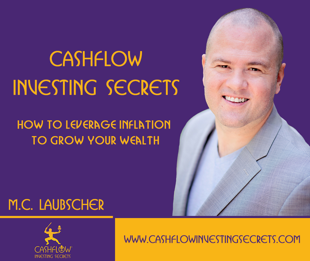 How To Leverage Inflation To Grow Your Wealth