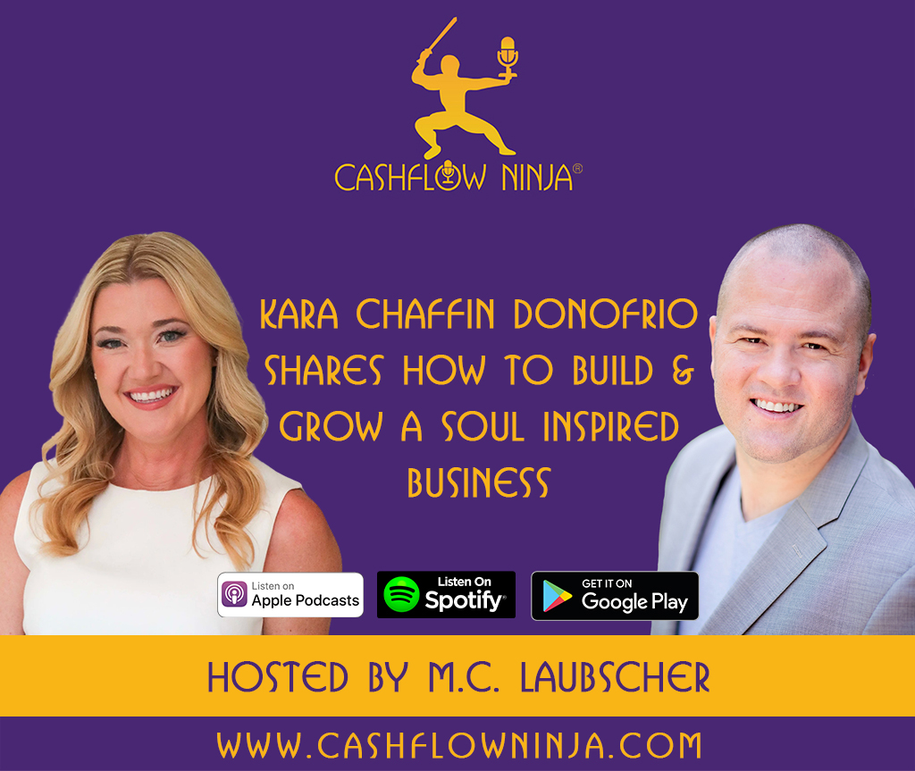 Kara Chaffin Donofrio Shares How to Build & Grow A Soul Inspired Business