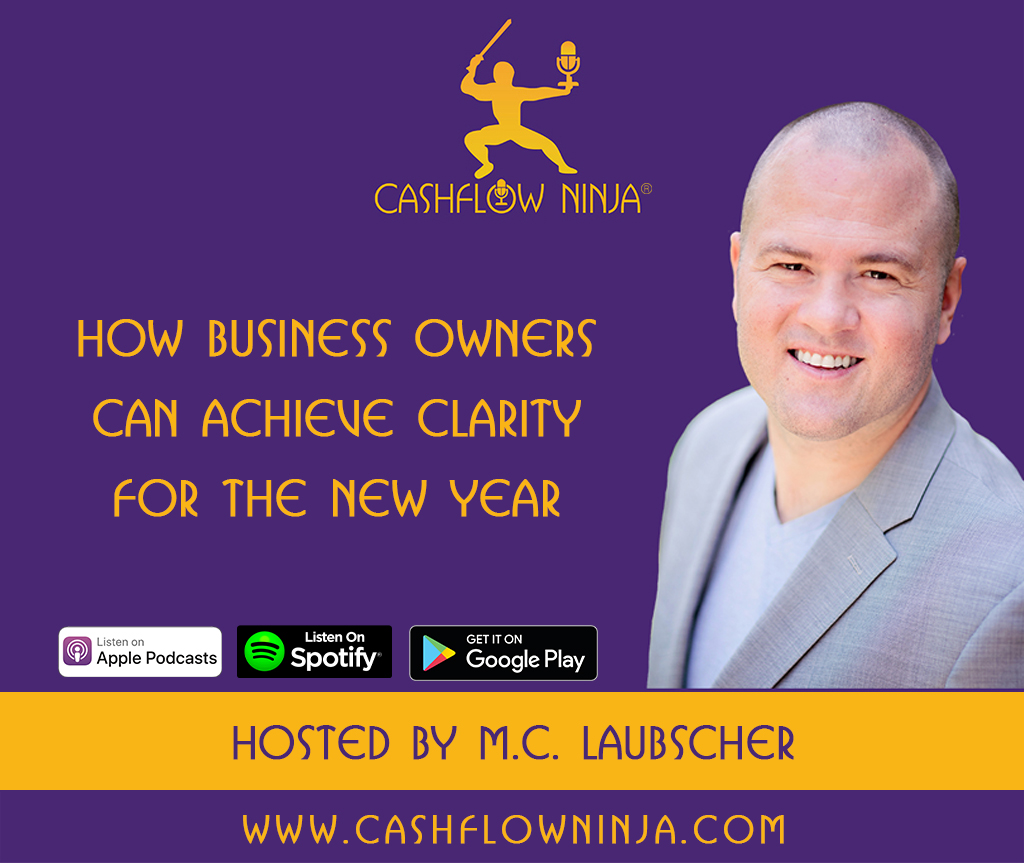 How Business Owners Can Achieve Clarity For The New Year