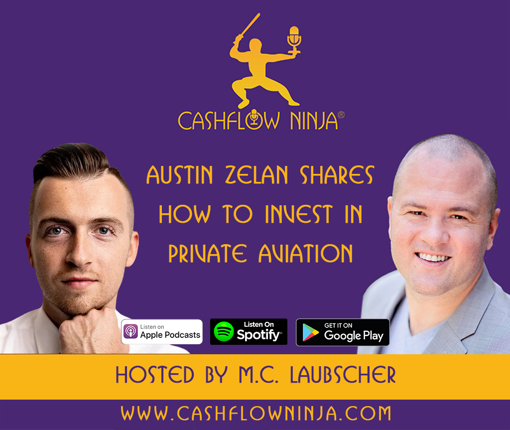 Austin Zelan Shares How To Invest In Private Aviation