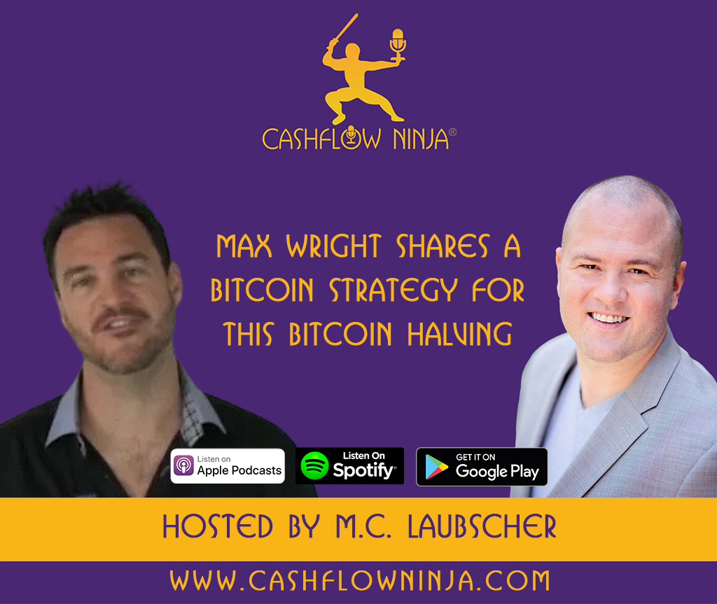 Max Wright Shares A Bitcoin Strategy For This Bitcoin Halving