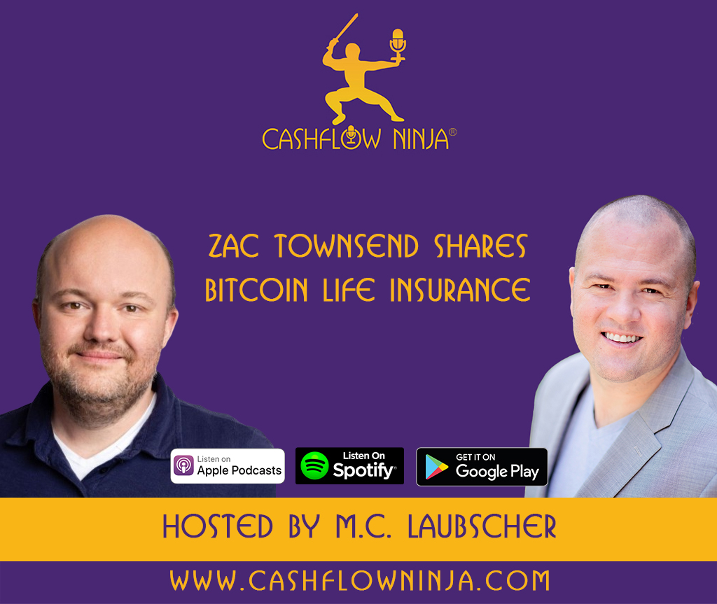 Zac Townsend Shares Bitcoin Life Insurance