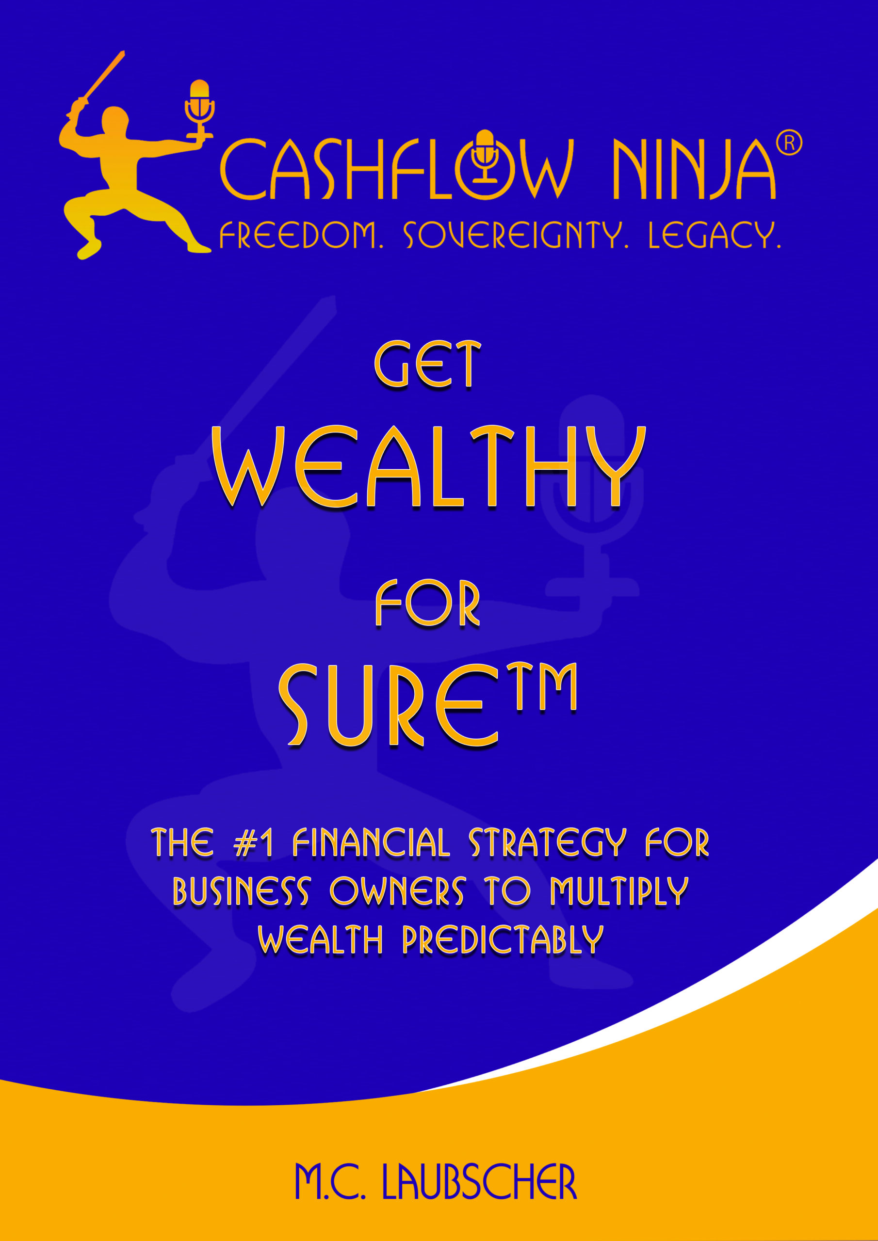 get wealthy for suretm