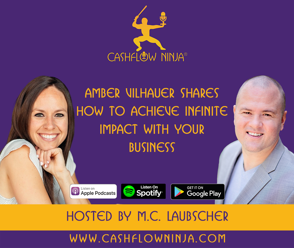 Amber Vilhauer Shares How To Achieve Infinite Impact With Your Business