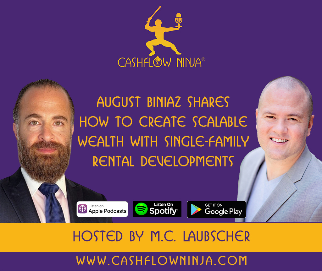 August Biniaz Shares How to Create Scalable Wealth With Single-Family Rental Developments copy August Biniaz Shares How to Create Scalable Wealth With Single-Family Rental Developments copy