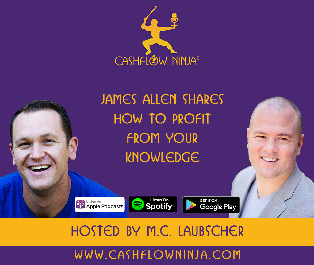 James Allen Shares How To Profit From Your Knowledge copy James Allen Shares How To Profit From Your Knowledge copy