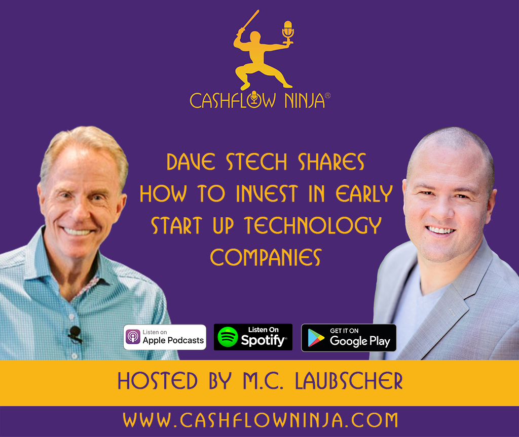 Dave Stech Shares How To Invest In Early Start Up Technology Companies copy